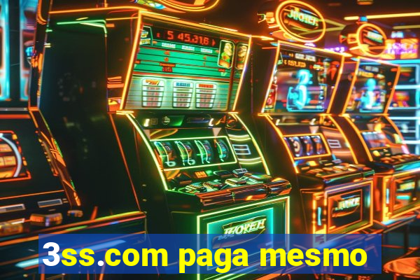 3ss.com paga mesmo